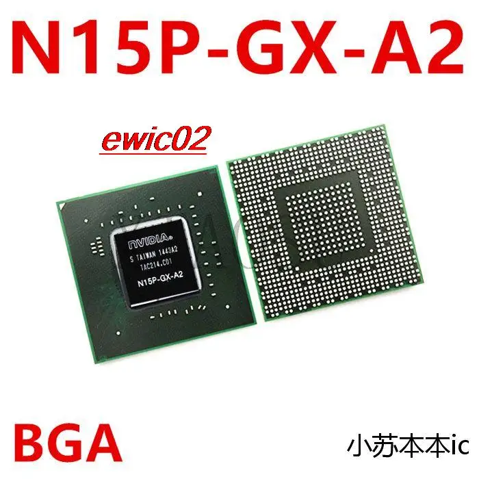 Оригинальный сток N16P-GT1-A2 N16P-GT-A2 N16P-GX-A2 N15P-GT-A2 N15P-GX-A2