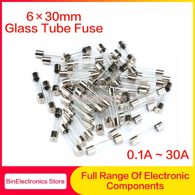 100Pcs 6X30mm Glass Fuse Fast Fuse 250V 0.1A 0.2A 0.5A 1A 2A 3A 3.15A 4A 5A 6A 7A 8A 10A 12A 15A 20A 30A Quick Blow 6*30 Fuses