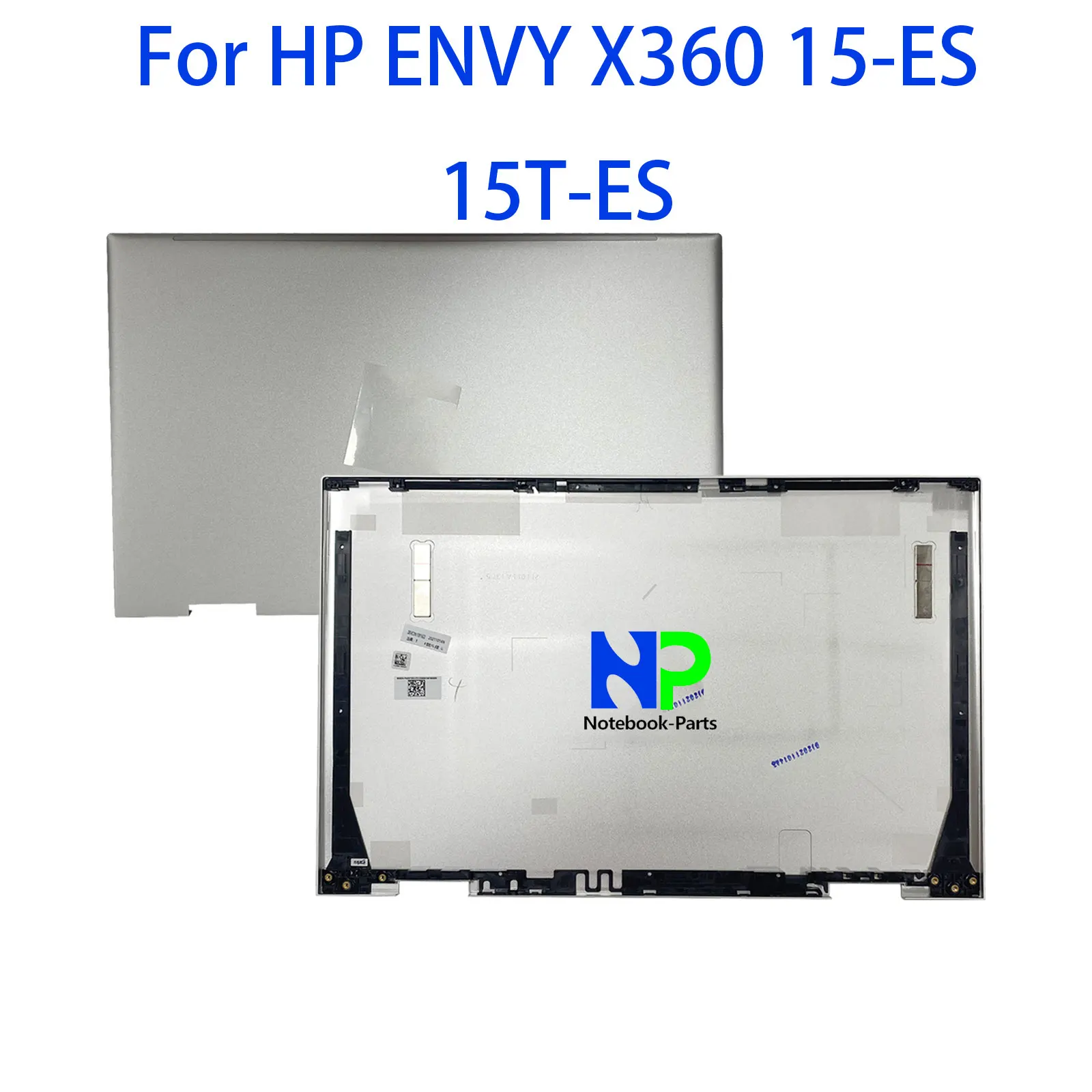 Новый задний чехол для HP ENVY X360 15-ES 15T-ES 15 6 дюйма задняя крышка ЖК-дисплея