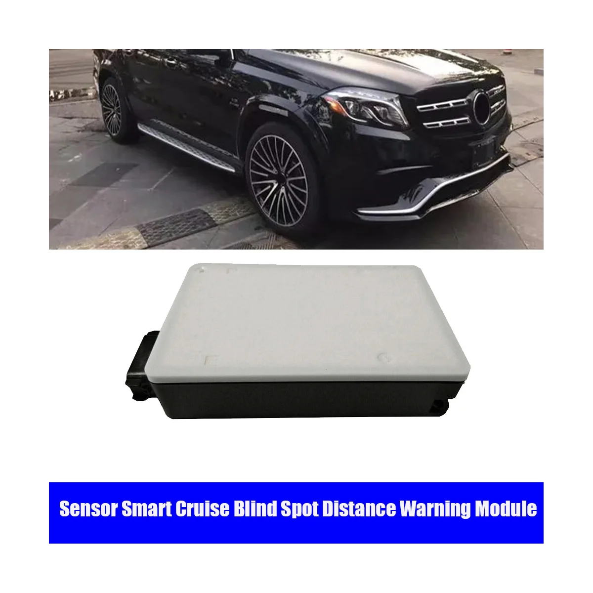 

A0009055701 Radar Sensor Blind Spot Distance Warning Module for Mercedes SL ML GL C SLK Class Smart Cruise Control Unit