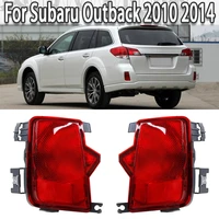 2pcs/Pair Rear Bumper Tail Light Brake Signal Lamp Without Bulb For Subaru Outback 2010 2011 2012 2013 2014 Reflector Fog Light
