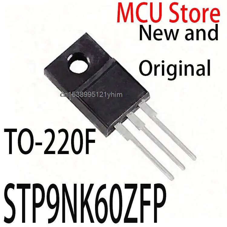 10 шт., новые и оригинальные Φ 600V 9A P9NK60ZFP STP9NK60ZFP