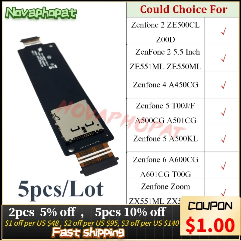 

5PCS Novaphopat SD Card Reader For Asus Zenfone 2 4 5 6 Zoom ZE500CL Z00D ZE551ML ZE550ML Sim Tray Holder Slot Flex Cable