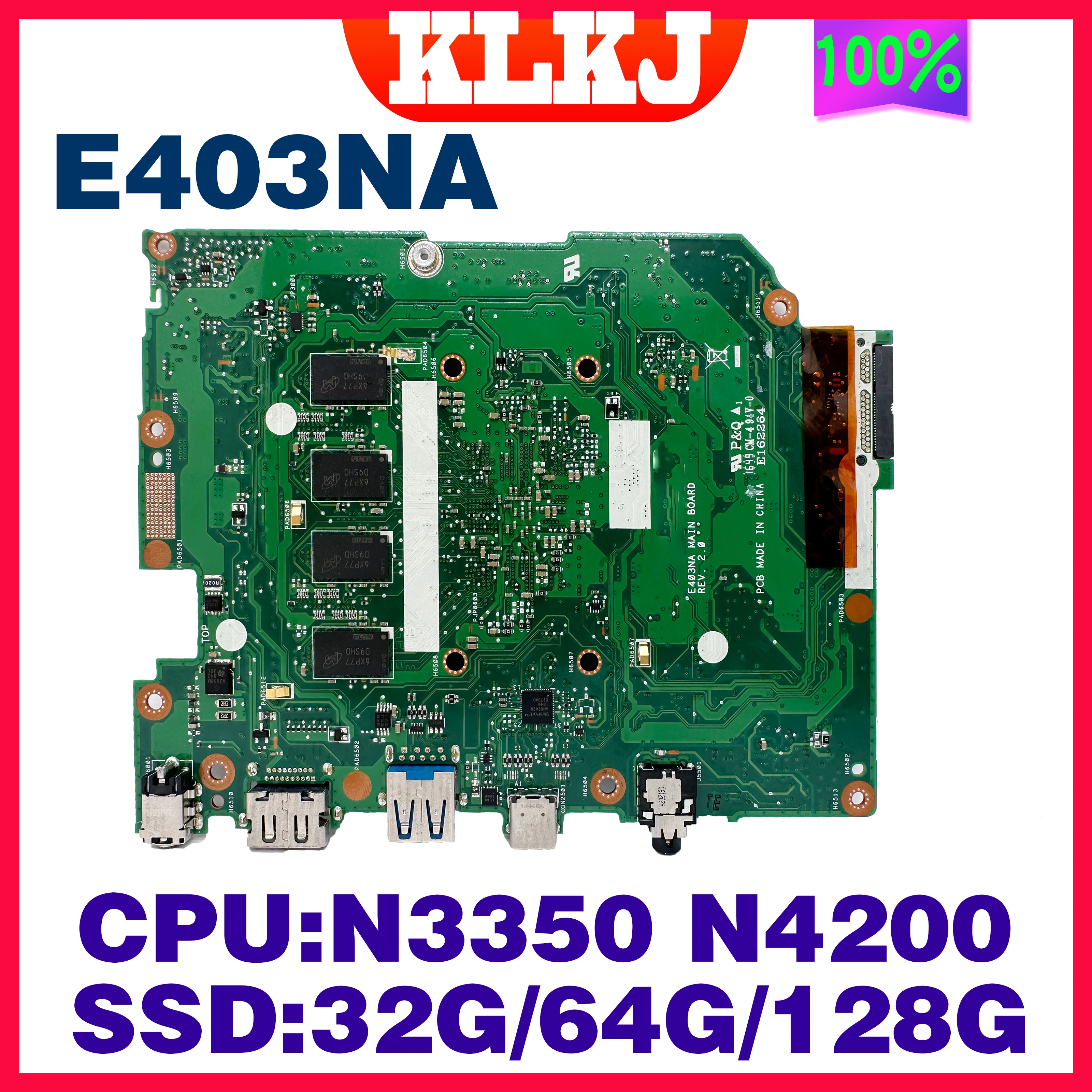 Материнская плата E403NA для ноутбука ASUS E403 E403N E403NA E403NAS L403NA с процессором N3350 N4200 4 Гб ОЗУ 32 ГБ/64 Гб/128 Гб SSD материнская плата