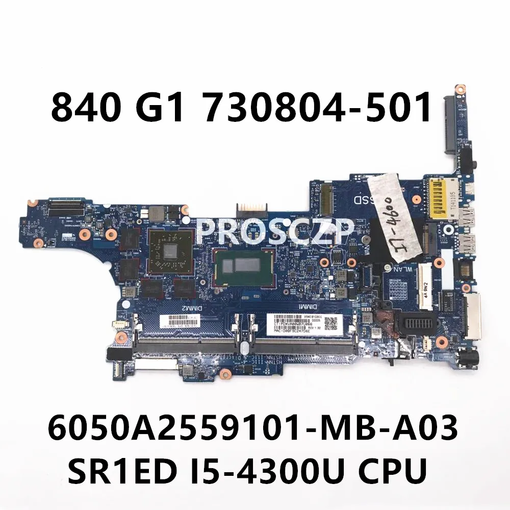 730804-501 730804-001 Бесплатная доставка для 840 850 G1 материнская плата ноутбука 6050A2559101-MB-A03