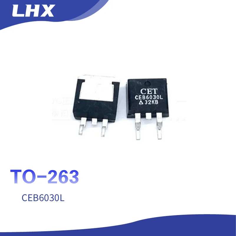 

10PCS/LOT SMD Mosfet CEB6030L TO-263 Integrated Circuit Silicon Controlled Rectifier Field Effect Transistor Spot Sales