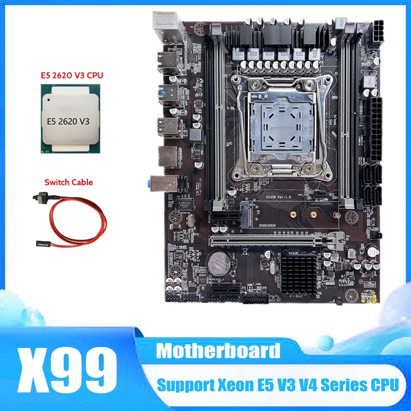 

X99 Motherboard LGA2011-3 Computer Motherboard Support Xeon E5 V3 V4 Series CPU With E5 2620 V3 CPU+Switch Cable
