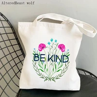 women shopper bag be kind wildflower kawaii bag harajuku shopping canvas shopper bag girl handbag tote shoulder lady bag