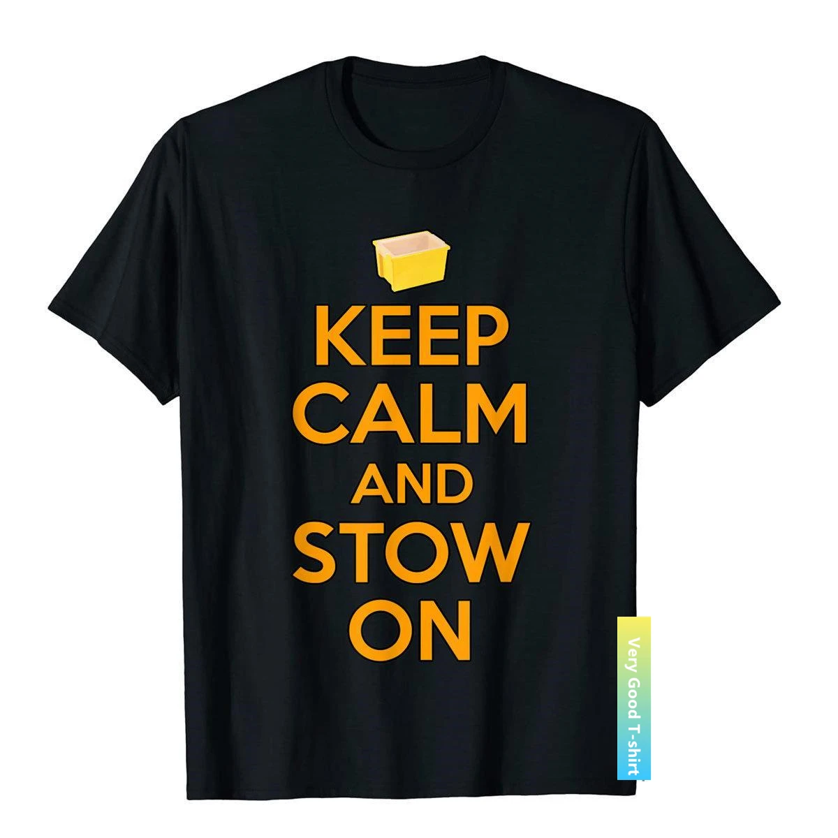 

Keep Calm And Stow On For Stow Associates T-Shirt Funny Top T-Shirts Fitted Cotton Mens Tops & Tees Printed On