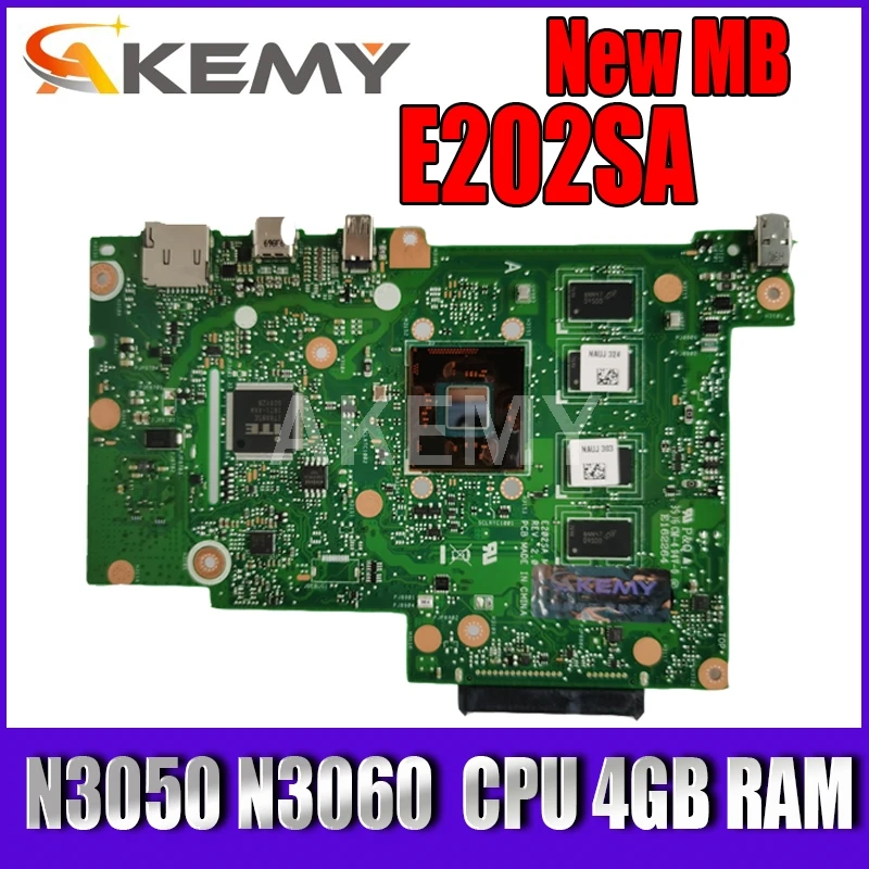 

Akemy New E202SA Mainboard For Asus EeeBook E202S E202SA laptop motherboard N3050 N3060 CPU 4GB RAM