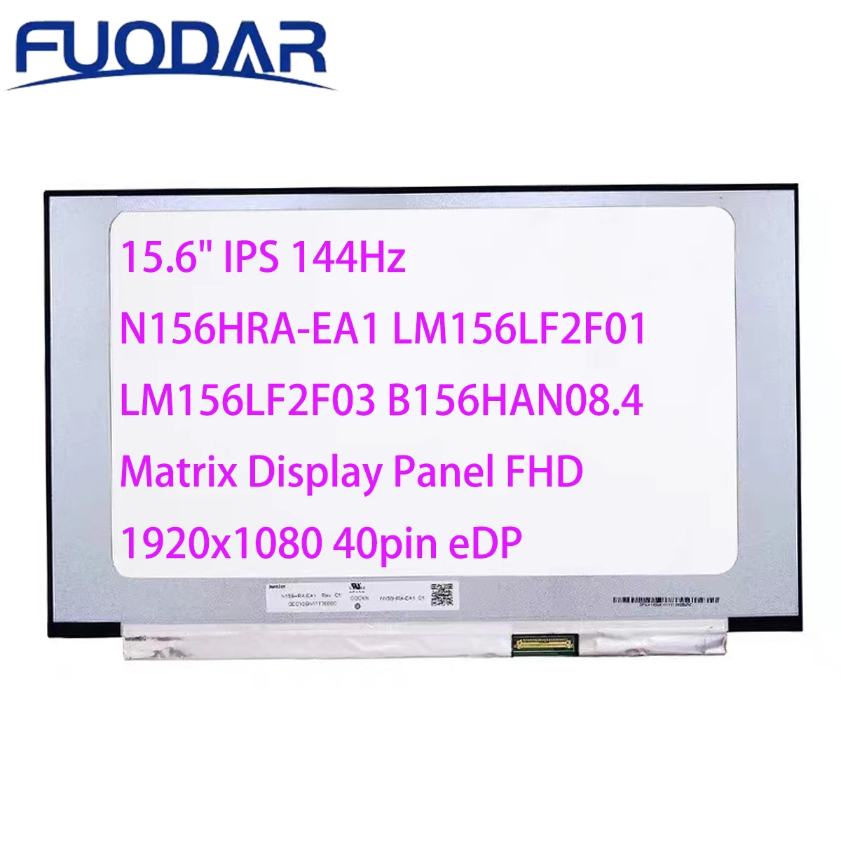 

ЖК-экран для ноутбука N156HRA-EA1 LM156LF2F01 LM156LF2F03 B156HAN08.4 матричная панель дисплея FHD 1920x1080 40pin eDP 15,6 "IPS 144 Гц