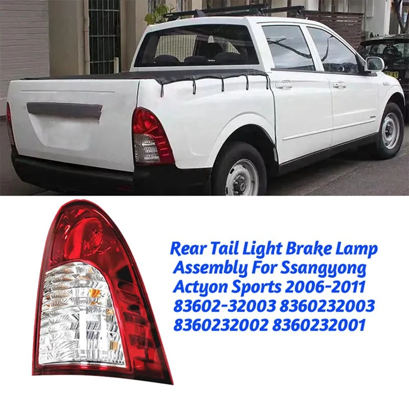 Автомобильная задняя фонарь в сборе 83601-32003 8360232003 для Ssangyong Actyon Sports 2006-2011 тормозной