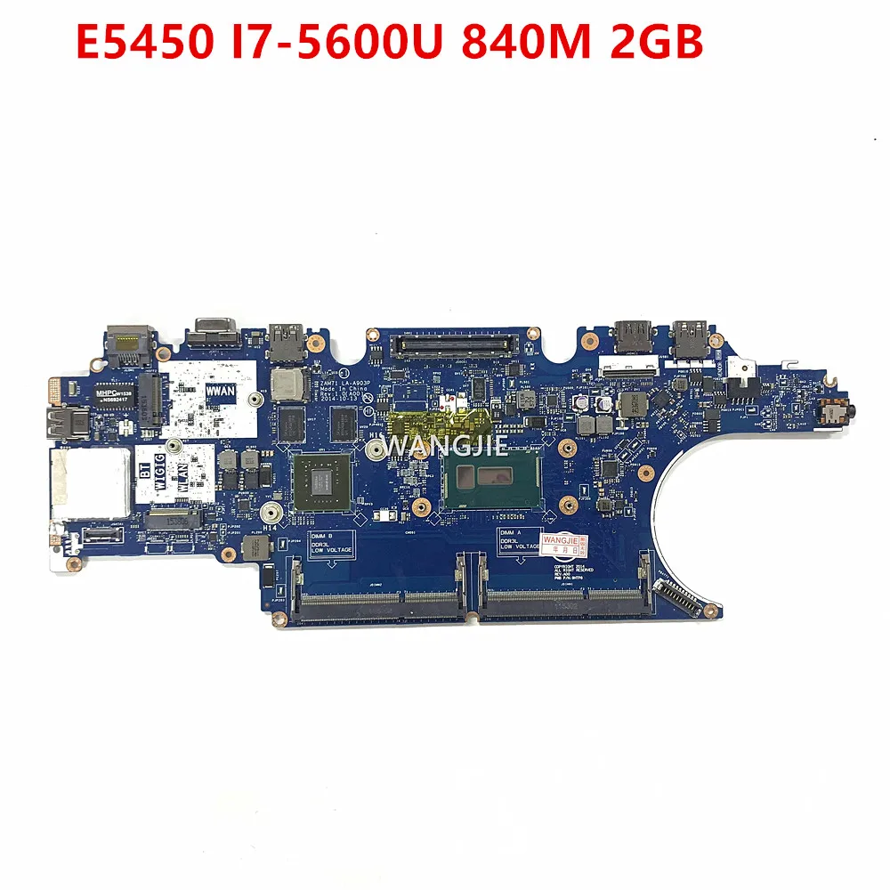 Материнская плата для ноутбука Dell Latitude E5450, модель ZAM71 LA-A903P 017FG2 17FG2 CN-017FG2 840M 2GB, системная плата 100% протестирована