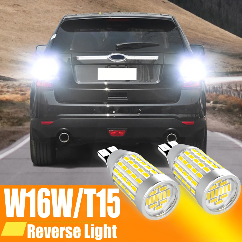 

2pcs LED Backup Light Blub Reverse Lamp W16W T15 921 912 Canbus For Ford Puma Edge Flex S-Max Taurus Fusion Galaxy Escape Kuga 2