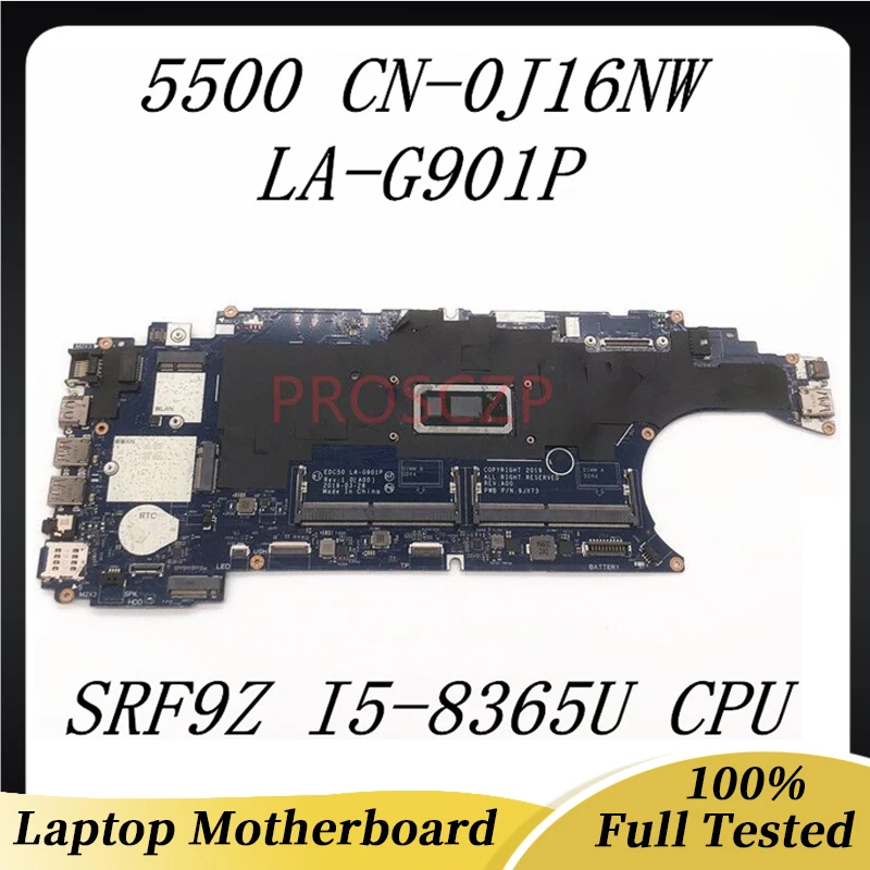 

CN-0J16NW 0J16NW J16NW Mainboard For DELL 5500 Laptop Motherboard With SRF9Z I5-8365U CPU LA-G901P 100% Full Tested Working Well
