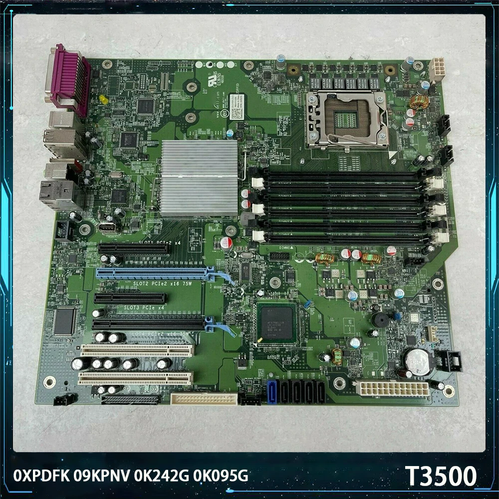 

High Quality For DELL T3500 Workstation Motherboard XPDFK 0XPDFK 9KPNV 09KPNV K242G 0K242G K095G 0K095G X58 LGA1366 DDR3
