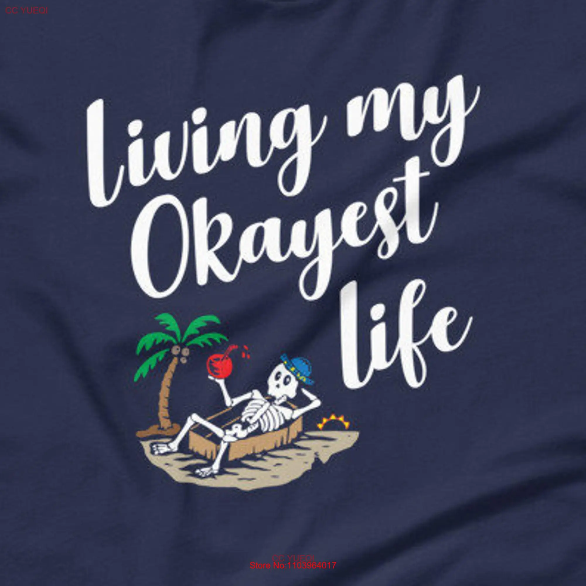 Футболка для отдыха на пляже с надписью Living My Okayest Life