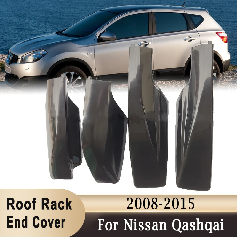 For Nissan Qashqai 2008-2015 Roof Rack Cover Front Rear Roof Luggage Bar Rail End Shell Plasitc Protection Cover Replacement