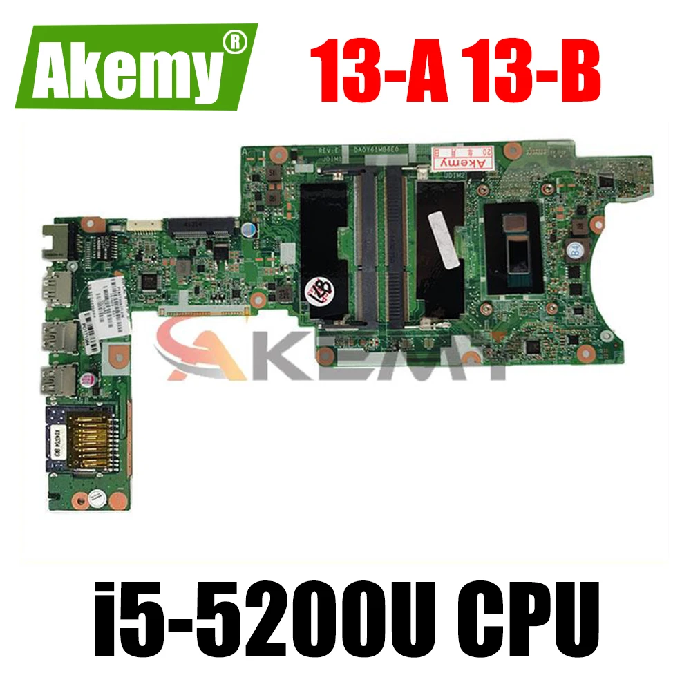 

Материнская плата для ноутбука HP PAVILION 13-A 13-B DA0Y61MB6E0 DDR3L с процессором i5-5200U 100% ОК
