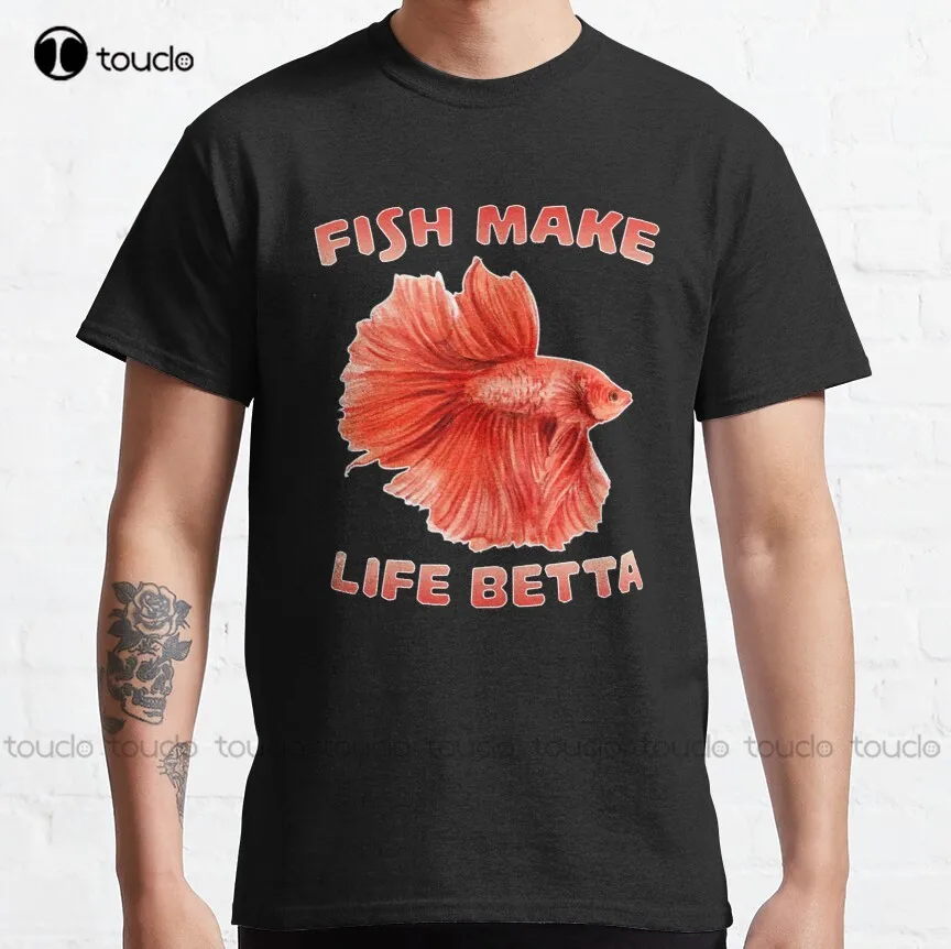 

Классическая футболка Fish Make Life Betta, гавайская рубашка на заказ, Aldult, Подростковая футболка унисекс с цифровой печатью, модная смешная Новинк...