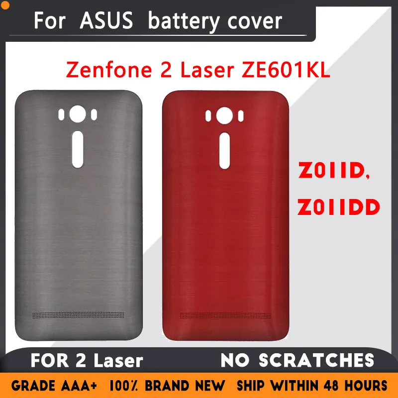 

Новая задняя крышка для ASUS Zenfone 2 Laser ZE601KL Z011D, Z011DD пластиковая крышка аккумулятора, заднее стекло ZE601KL