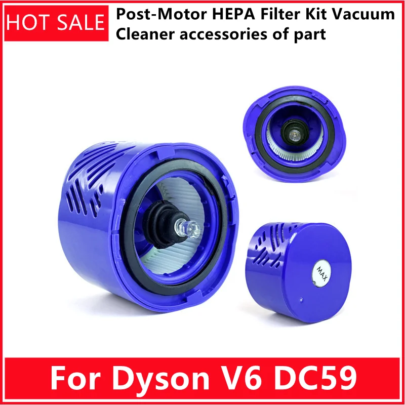 

1 pcs Post-Motor HEPA Filter Kit for Dyson V6 DC59 Vacuum Cleaner accessories of part # DY-96674101 & DY-966912-03