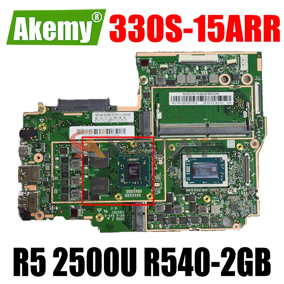

For Lenovo 330S-15ARR Notebook Motherboard AMD Ryzen 5 2500U GPU R540 2GB RAM 4GB DDR4 Tested 100% Working New Product