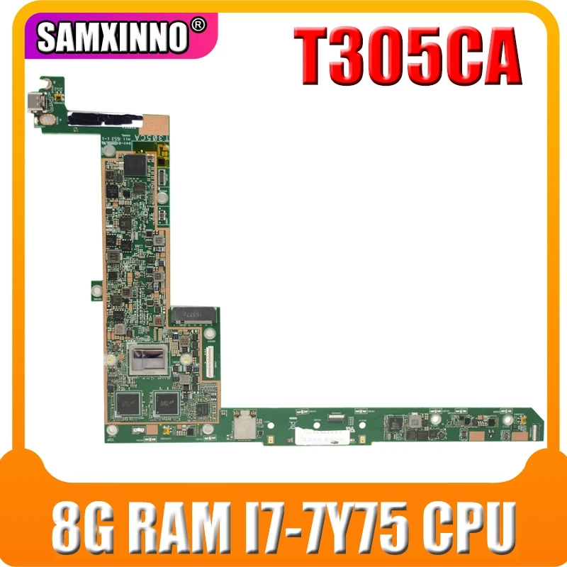 

Материнская плата Akemy для ASUS T305CA Laotop, материнская плата T305C T305CA с процессором I7-7Y7 5 ОЗУ 8 Гб