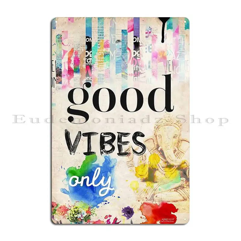 Металлическая табличка Good Vibes Only
