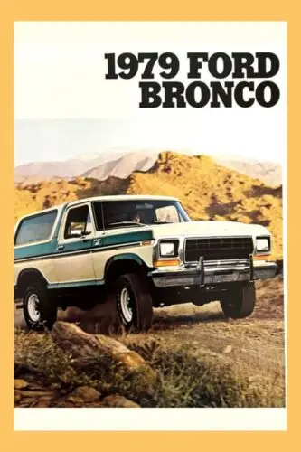 Новинка 1979 г. жестяной знак Ford Bronco 8x12 полностью металлический