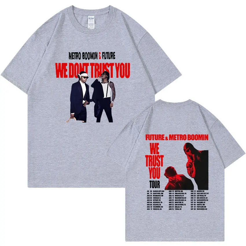 Новинка 2024 футболки Future and Metro Boomin We Trust You Tour для мужчин и женщин модная Ретро