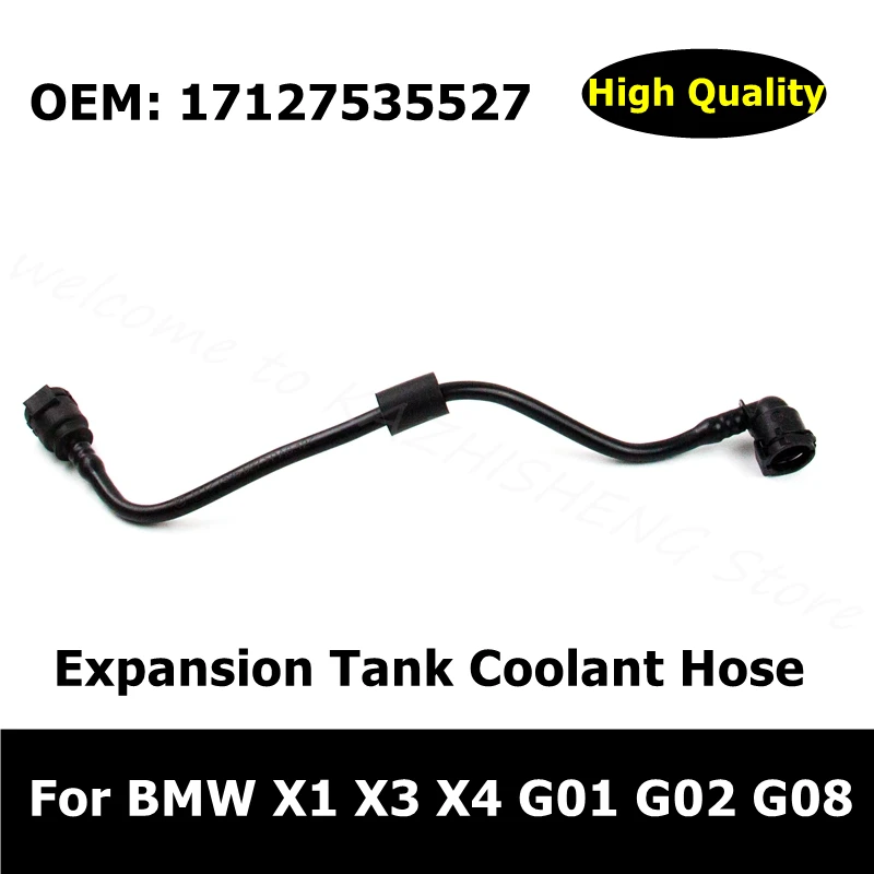 

17127535527 Car Accessories Coolant Hose For BMW X1 X3 X4 G01 G02 G08 Radiator Intercooler Expansion Tank Hose Free Shipping
