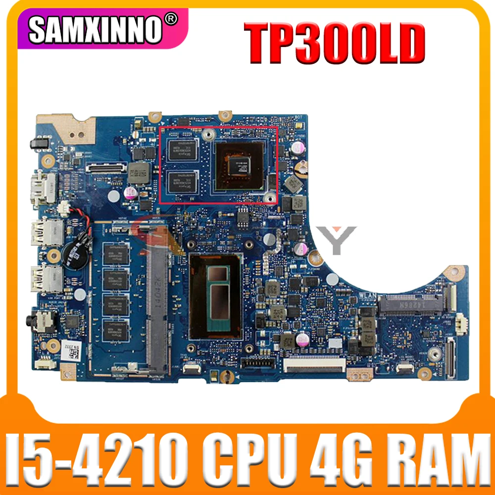 SAMXINNO  TP300LD   ASUS TP300LJ TP300LD TP300L Q302L Laotop     I5-4210 4G RAM 2GB-GPU