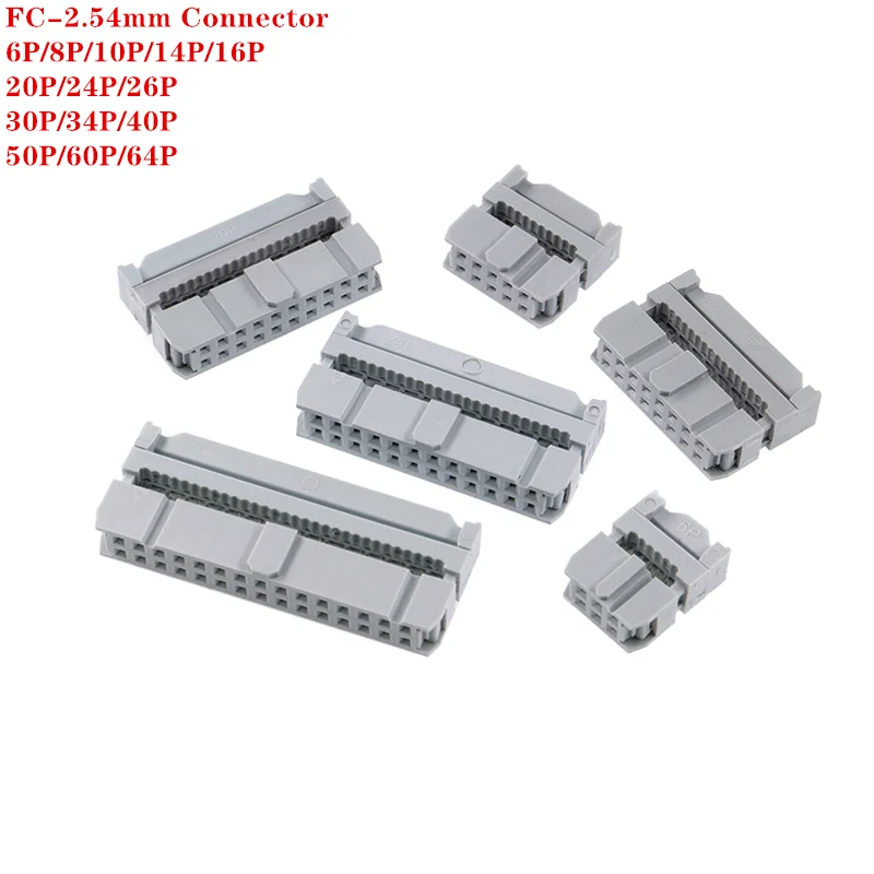 

10Pcs IDC Socket 2.54MM Pitch 6P 8 10 16 20 26 30 34 40 50 60 64Pin FC 2.54 Female Double Row Ribbon Cable Connector Gray White