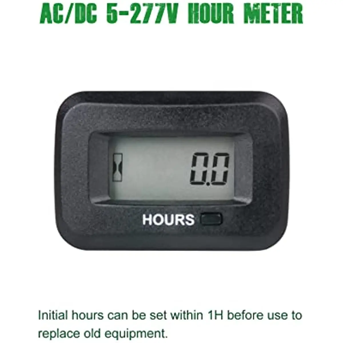 

Maintenance Hour Meter Settable Initial Digital Supply Counter Timer for ACDC 5-277V Various of Lawn Mower Tractor Generator