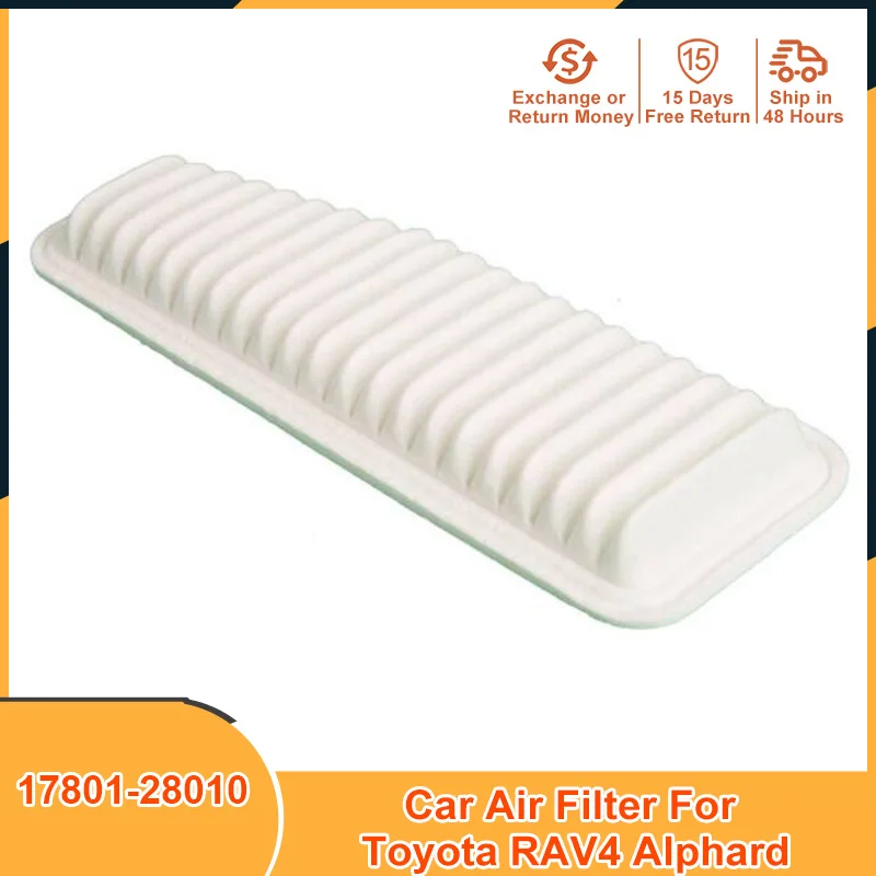 

17801-28010 Engine Air Filter Element Replacement For Toyota RAV4 L4 2.0L 2.4L 2000 2001 2002 2003 2004 2005 Accessories