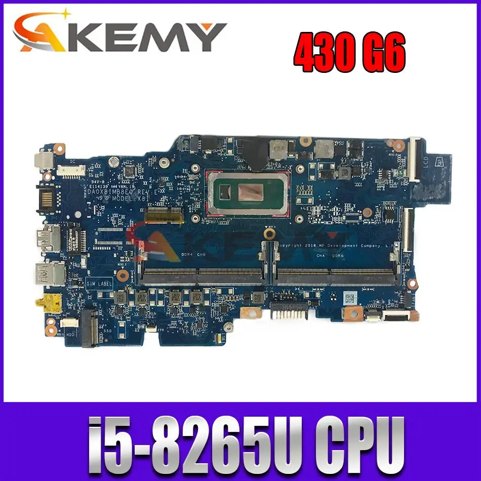

i5-8265U CPU Main Board For HP PROBOOK 430 G6 Laptop Motherboard DA0X8IMB8E0 MAINBOARD REV: E