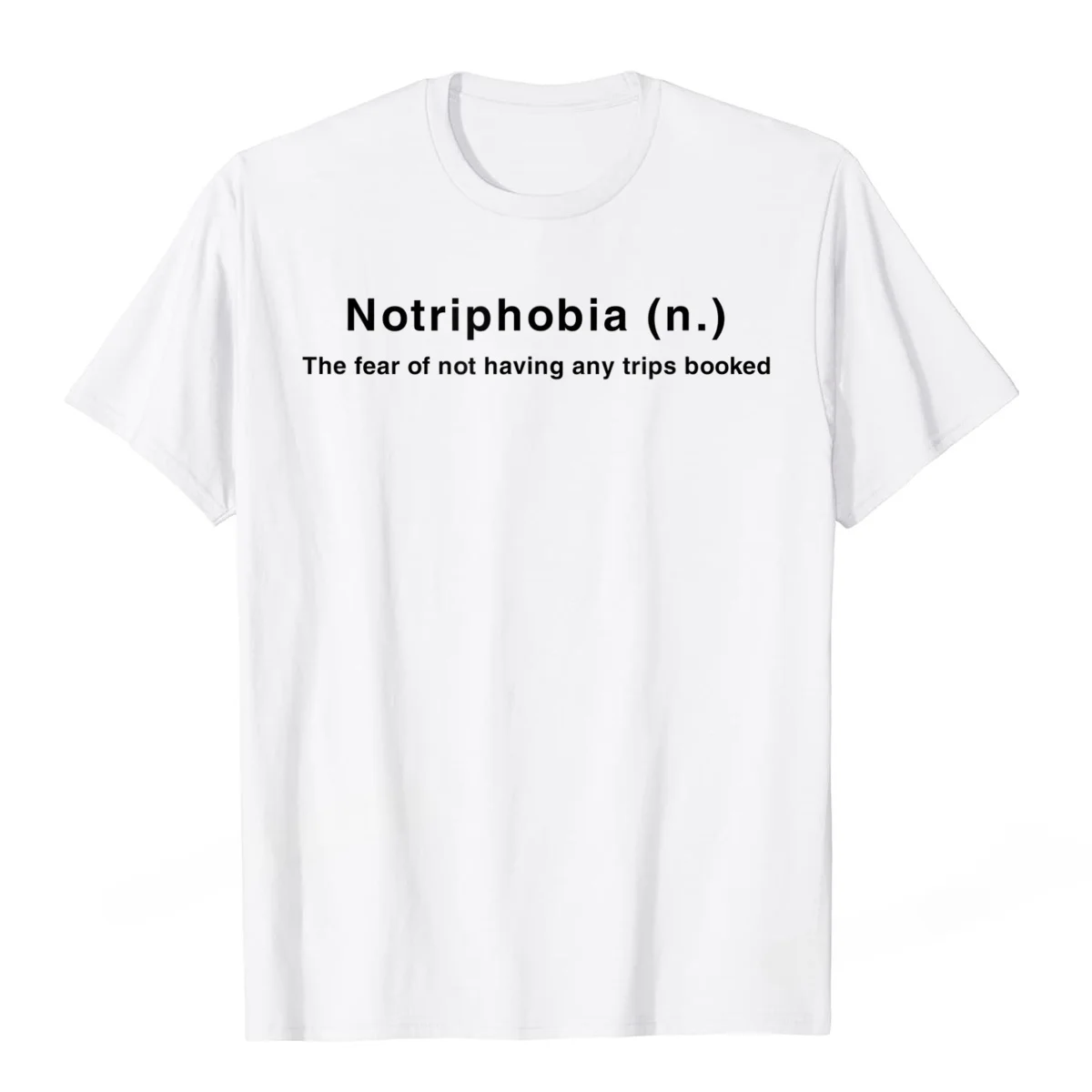 Футболка Notriphobia с надписью страх не совершать поездки мужские футболки топы и