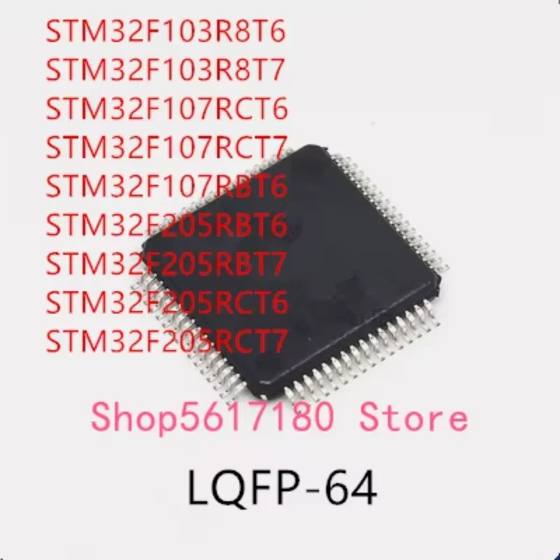 10 шт. STM32F103R8T6 STM32F103R8T7 STM32F107RCT6 STM32F107RCT7 STM32F107RBT6 STM32F205RBT6 STM32F205RBT7 STM32F205RCT6 STM32F205