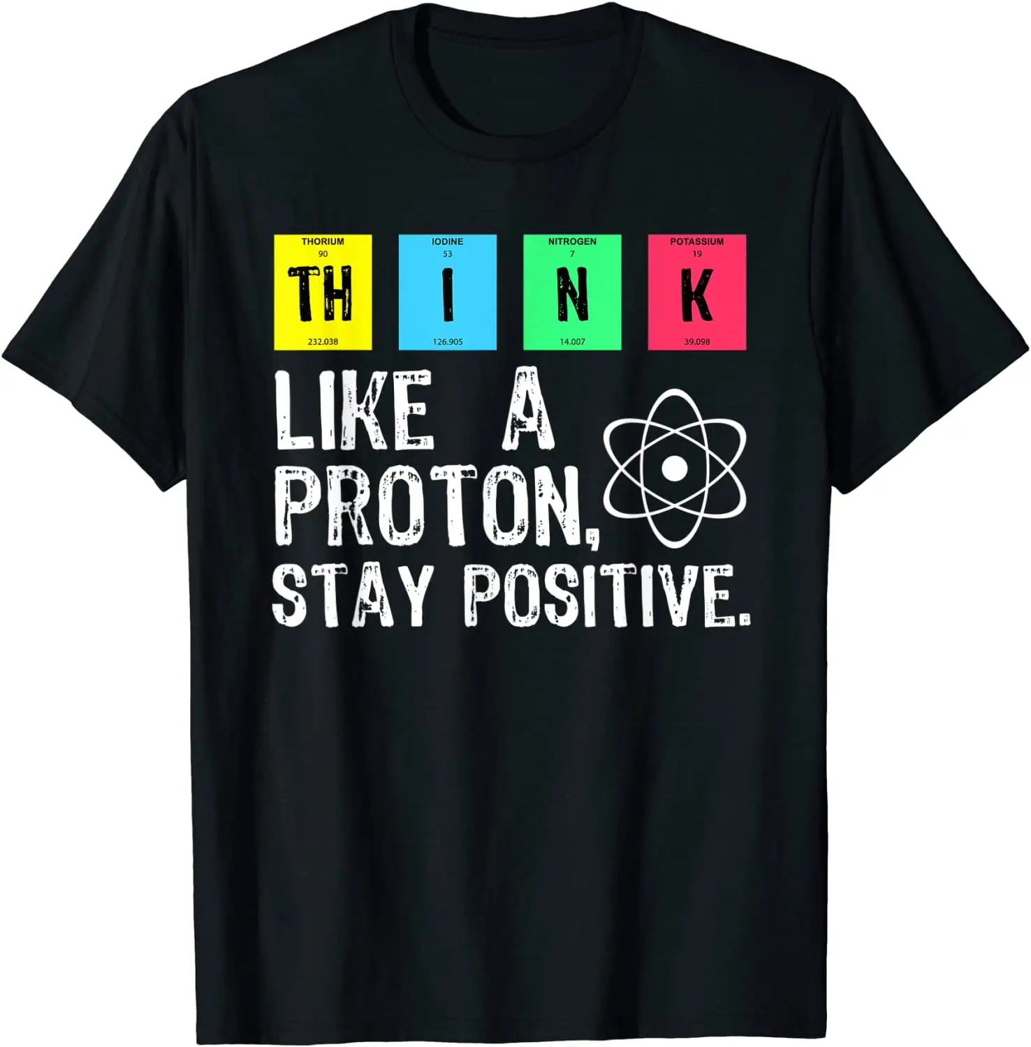 

Думайте, как Протон, оставайтесь положительным, забавная, научная футболка, хлопковые топы, футболка, дизайнерская, Высококачественная Футболка с принтом