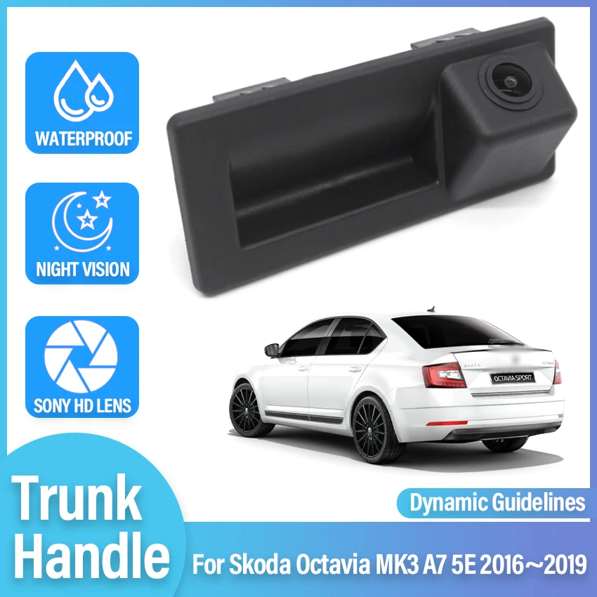 

Car Rear Trunk Tailgate Back Door Handle Rear View Backup Camera HD Waterproof For Skoda Octavia MK3 A7 5E 2016 2017 2018 2019