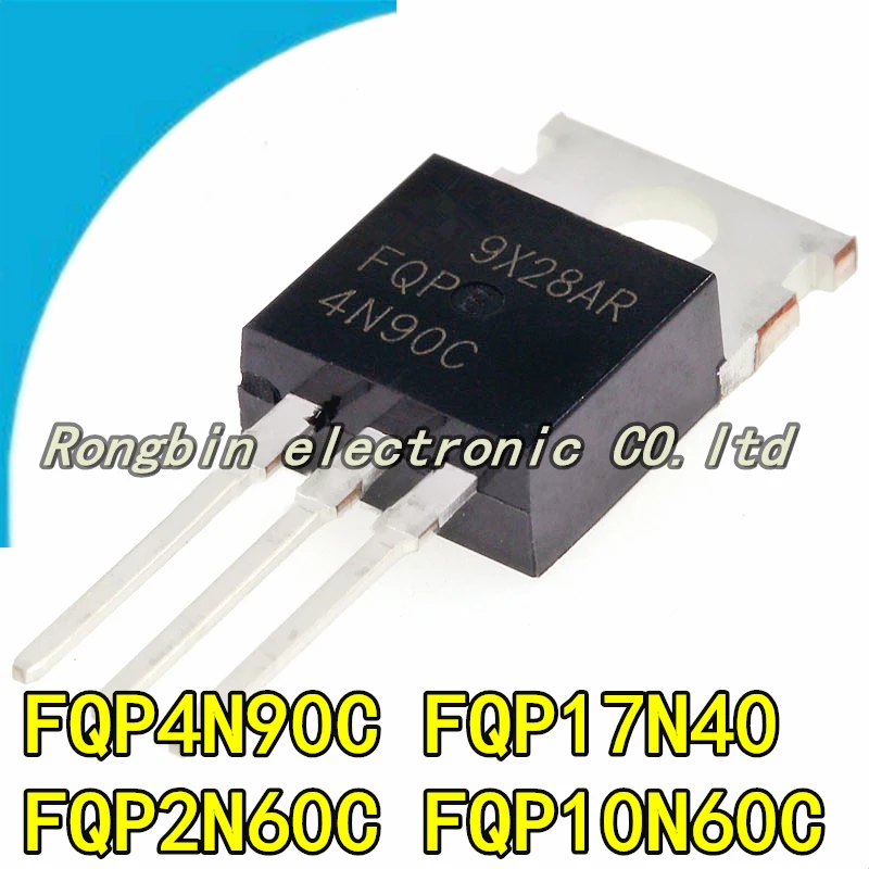 

10PCS NEW FQP4N90C FQP17N40 FQP2N60C FQP10N60C TO-220 field-effect transistor