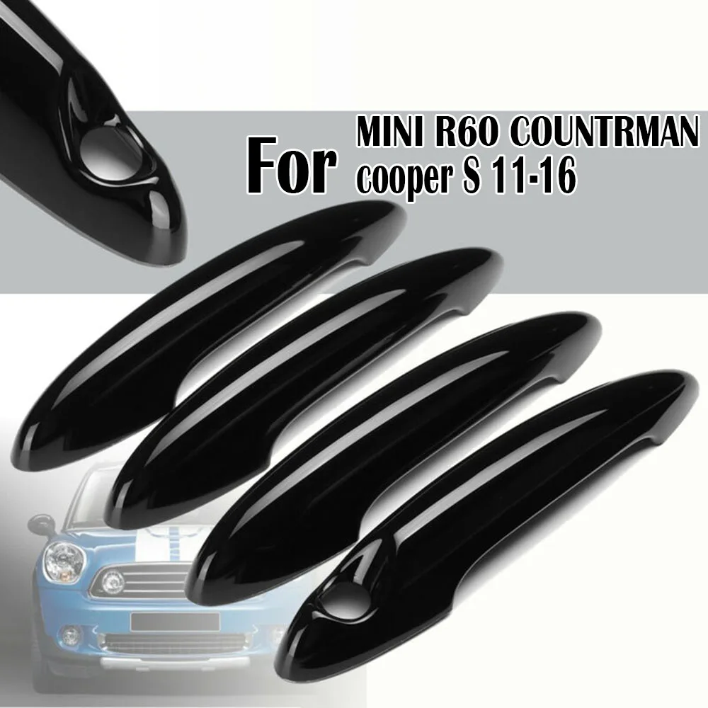 

4Pcs Gloss Black Door Handle Covers Trim For MINI R60 COUNTRYMAN Cooper S 11-16 Waterproof Sunscreen PC Plastic Accessories