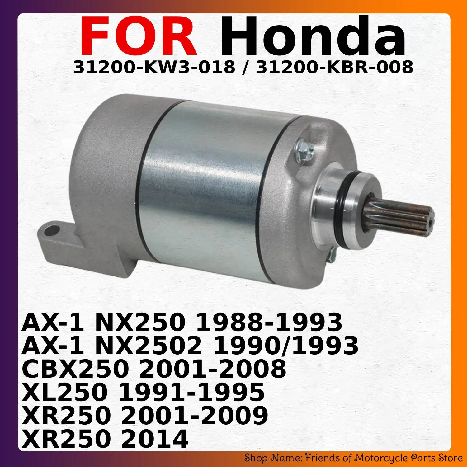 Фото Стартер двигателя для Honda AX-1 NX250 NX2502 CBX250 XL250 XR250 31200-KW3-018 31200-KBR-008 №1