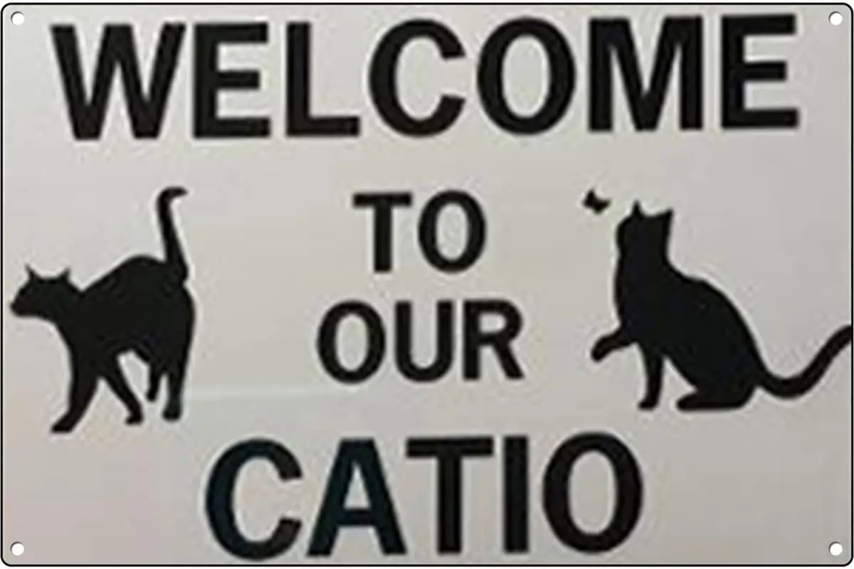 

Funny Cat House Wall Decoration Metal Tin Sign Welcome To Our Catio Living Room Bedroom Wall Decoration Metal Plate 8x12 Inches