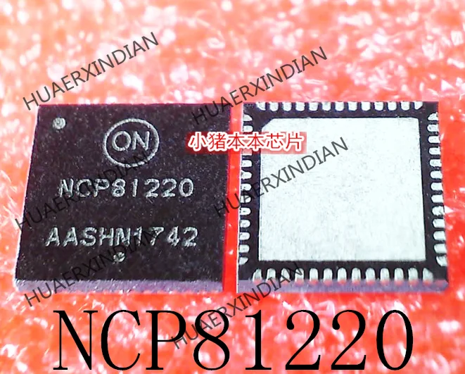 

Новый оригинальный NCP81220 NCP81220MNTXG QFN