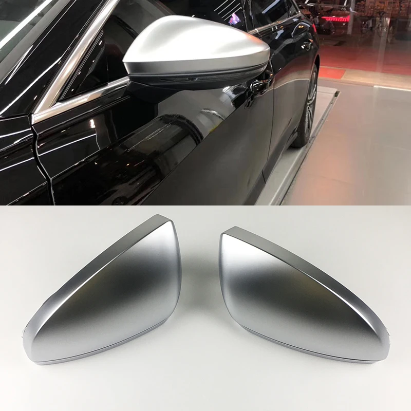 

For Audi NEW A6 C8 A7 A8 D5 2018 2019 Car Side Mirror Cover Replacement Matt silver LHD Rearview Mirror Cover caps