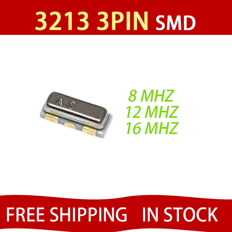 

10pcs 3213 3Pin 8MHZ 12MHZ 16MHZ SMD quartz resonator Crystal oscillator Free Shipping