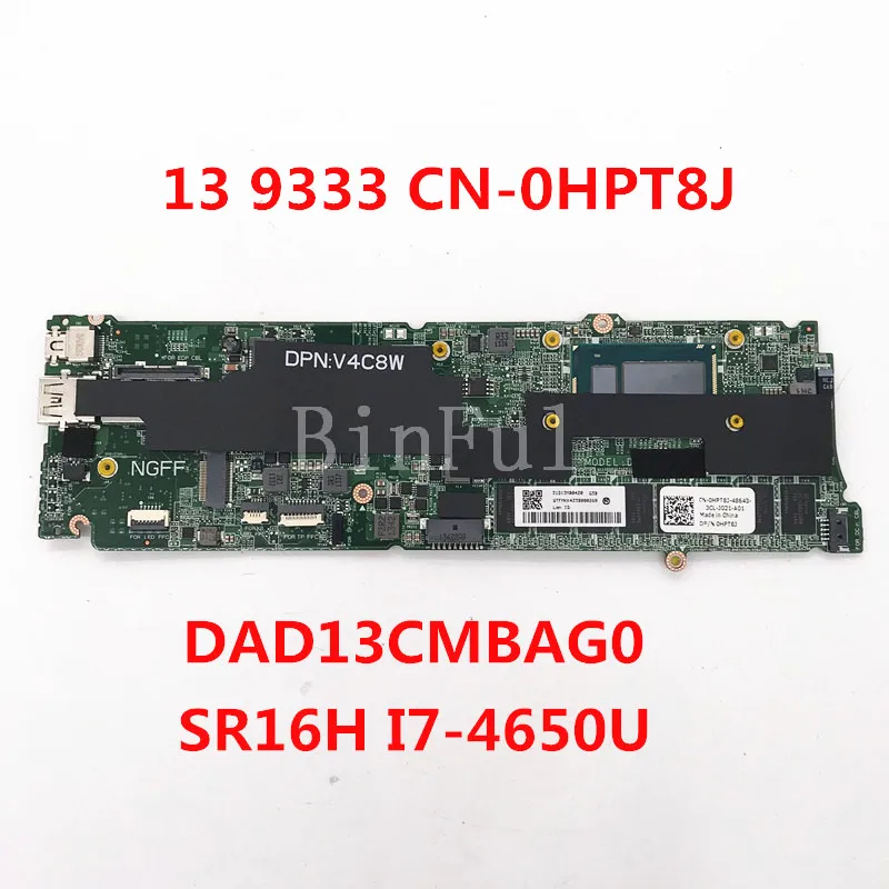 

High Quality For XPS 13 9333 Laptop Motherboard CN-0HPT8J 0HPT8J HPT8J DAD13CMBAG0 With SR16H I7-4650U CPU 8GB 100% Full Tested