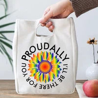 proud ally ill be there for you print functional cooler lunch box portable insulated canvas bag thermal food picnic pouch women